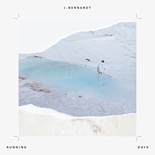 J. BERNARDT / ジェイ・バーナード / RUNNING DAYS