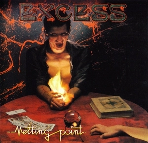 EXCESS (METAL/FRANCE) / METTING POINT