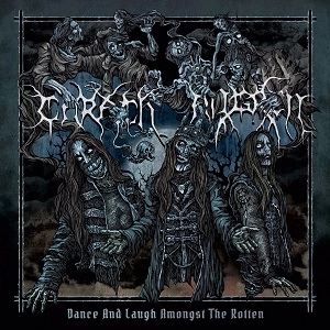 CARACH ANGREN / カラック・アングレン / DANCE AND LAUGH AMONGST THE ROTTEN