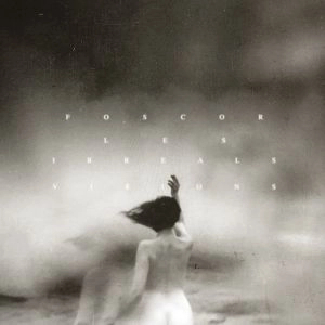 FOSCOR / LES IRREALS VISIONS<BLACK VINYL>