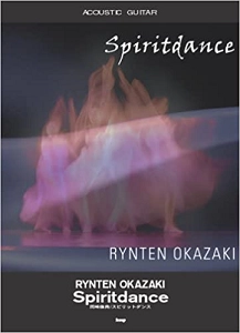 RYNTEN OKAZAKI / 岡崎倫典 / ACOUSTIC GUITAR 岡崎倫典 SPIRITDANCE