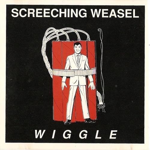 SCREECHING WEASEL / スクリーチング・ウィーゼル / WIGGLE (LP)