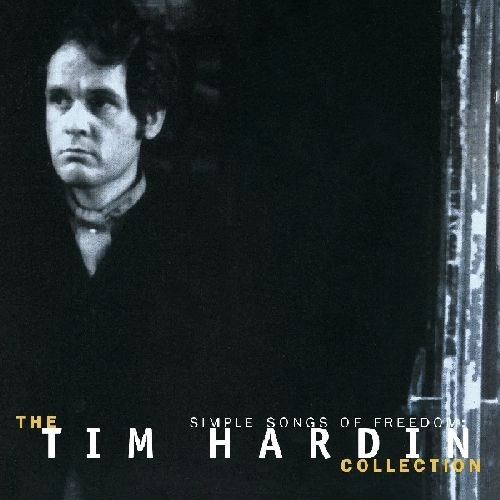 TIM HARDIN / ティム・ハーディン / SIMPLE SONGS OF FREEDOM