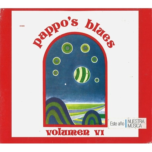 PAPPO'S BLUES / VOLUMEN 6:REEDICION EN DIGIPACK