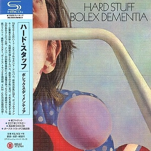 HARD STUFF / ハード・スタッフ / ボレックス･ディメンティア