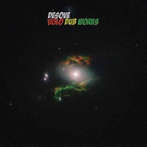 DESOVE / SOLO DUB WORKS
