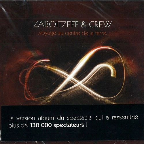 THIERRY ZABOITZEFF / VOYAGE AU CENTRE DE LA TERRA