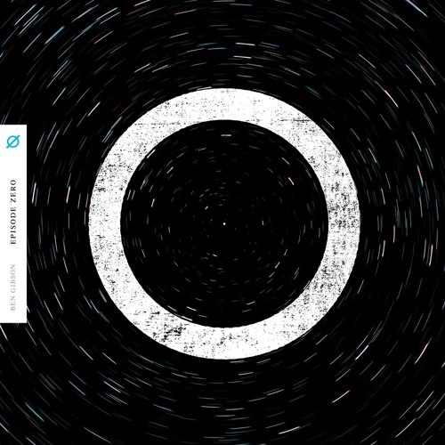 BEN GIBSON / EPISODE ZERO LP