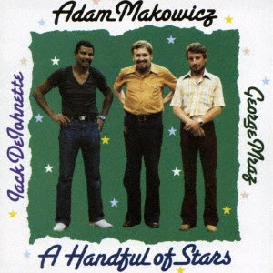 ADAM MAKOWICZ / アダム・マコーヴィッツ / ハンドフル・オブ・スターズ / HANDFUL OF STARS