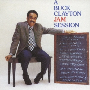 BUCK CLAYTON / バック・クレイトン / ア・バック・クレイトン・ジャム・セッション / A BUCK CLAYTON JAM SESSION