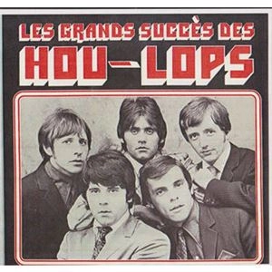 LES HOU-LOPS / LES GRANDS SUCCES DES HOU-LOPS
