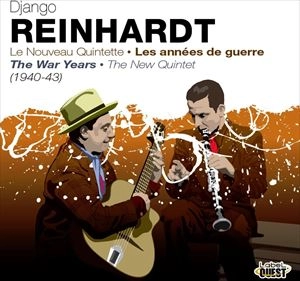 DJANGO REINHARDT / ジャンゴ・ラインハルト / LA NOUVELLE QUINTETTE - LES ANNEES DE GUERRE