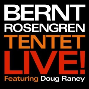 BERNT ROSENGREN / ベルント・ローゼングレン / LIVE!