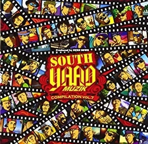 V.A. / オムニバス / SOUTH YAAD MUZIK COMPILATION VOL.7