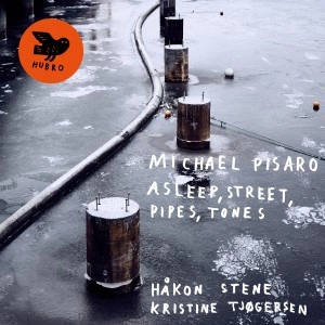 HAKON STENE / ASLEEP, STREET, PIPES, TONES