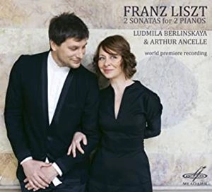 LUDMILA BERLINSKAYA & ARTHUR ANCELLE (PIANO DUO) / リュドミラ・ベルリンスカヤ & アルトゥール・アンセル / S-SAENS&LISZT:WORKS FOR 2 PIANOS