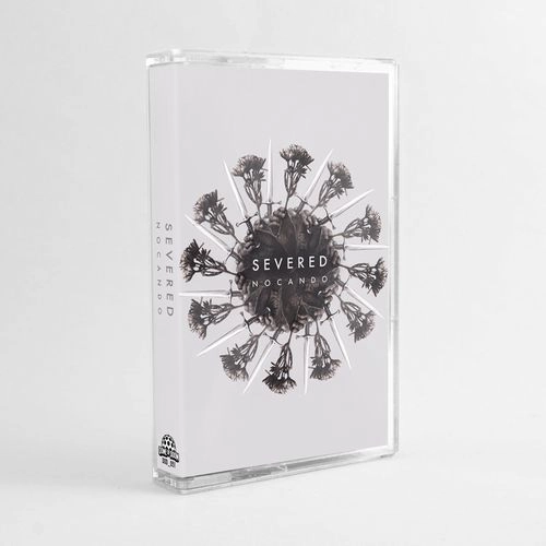 NOCANDO / SEVERED
