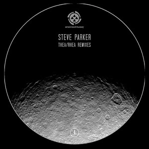 STEVE PARKER / スティーヴ・パーカー / THEA/RHEA REMIXES