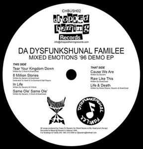 DA DYSFUNKSHUNAL FAMILEE / MIXED EMOTIONS '96 DEMO EP