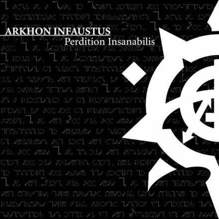 ARKHON INFAUSTUS / アークホン・インファウスタス / PERDITION INSANABILIS<SPLATTER VINYL>