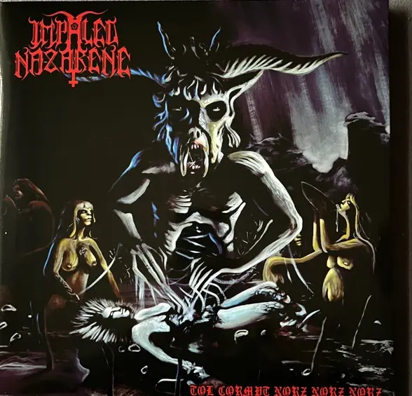 IMPALED NAZARENE / インペイルド・ナザレーン / TOL CORMPT NORZ NORZ NORZ<REPRESS>