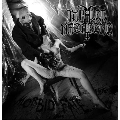 IMPALED NAZARENE / インペイルド・ナザレーン / MORBID FATE<7">