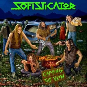 SOFISTICATOR / CAMPING THE VEIN