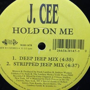 J. CEE / HOLD ON ME