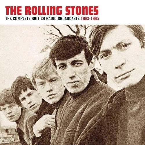 ROLLING STONES / ローリング・ストーンズ / THE COMPLETE BRITISH RADIO BROADCASTS 1963 - 1965