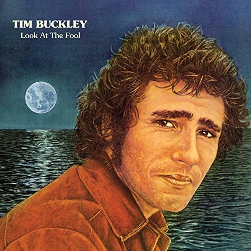 TIM BUCKLEY / ティム・バックリー / LOOK AT THE FOOL (LIMITED 180-GRAM BLACK VINYL EDITION)