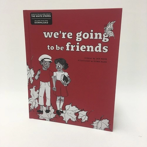 JACK WHITE / ジャック・ホワイト / WE'RE GOING TO BE FRIENDS [BOOK]