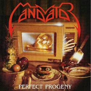 MANDATOR / PERFECT PROGENY/STRANGLED