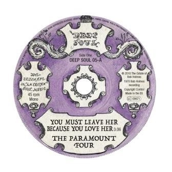 PARAMOUNT FOUR / JEANETTE JONES / YOU MUST LEAVE HER BECAUSE YOU LOVE HER / WHAT HAVE YOU GOT TO GAIN BY LOSING ME