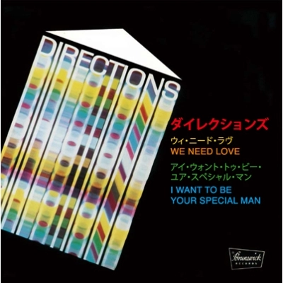 DIRECTIONS / ディレクションズ / ウィ・ニード・ラヴ / アイ・ウォント・トゥ・ビー・ユア・スペシャル・マン / WE NEED LOVE / I WANT TO BE YOUR SPECIAL MAN