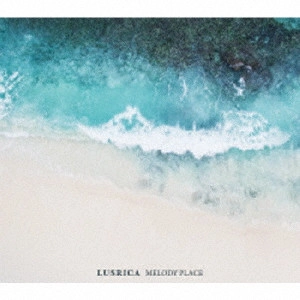 LUSRICA / MELODY PLACE