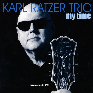 KARL RATZER / カール・レイツァー / MY TIME