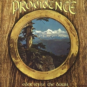 PROVIDENCE (PROG: US) / プロヴィデンス / EVER SENSE THE DAWN