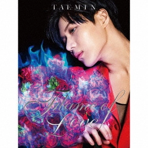 TAEMIN / テミン / Flame of Love