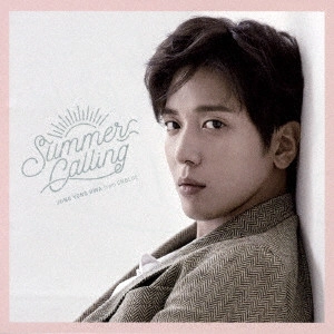 JUNG YONG HWA / ジョン・ヨンファ  (from CNBLUE) / Summer Calling