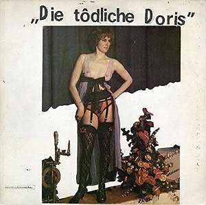 DIE TODLICHE DORIS / ディー・テートリッヒェ・ドーリス / DIE TODLICHE DORIS (BLACK VINYL)
