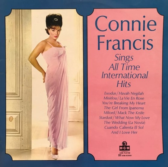 CONNIE FRANCIS / コニー・フランシス / AINGS ALL TIME INTERNATIONAL FAVORITES