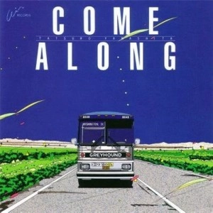 TATSURO YAMASHITA / 山下達郎 / COME ALONG