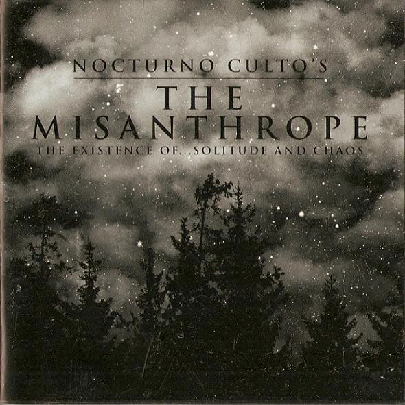 NOCTURNO CULTO / MISANTHROPE: THE EXISTENCE OF... SOLITUDE AND CHAOS<CD+VDVD>