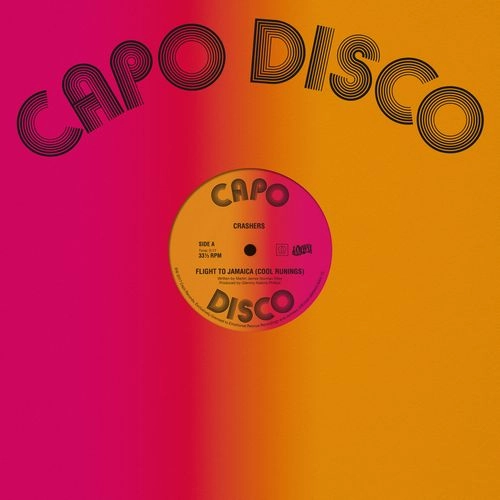 CRASHERS / FLIGHT TO JAMAICA (COOL RUNINGS) / FLIGHT TO JAMAICA (COOL RUNINGS) 