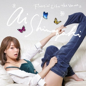 AI SHINOZAKI / 篠崎愛 / Floatin' Like The Moon