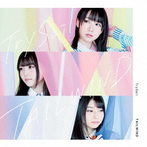 TrySail / TAILWIND