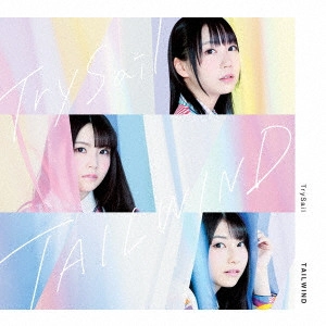 TrySail / TAILWIND