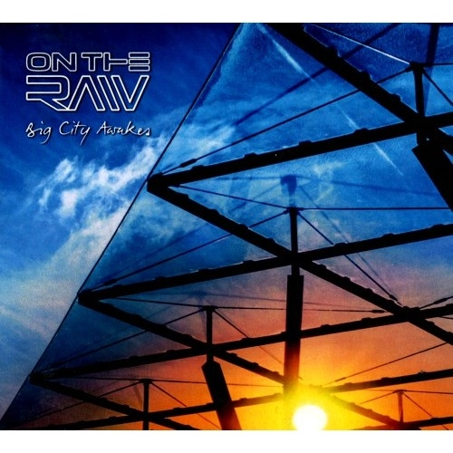 ON THE RAW / BIG CITY AWAKES