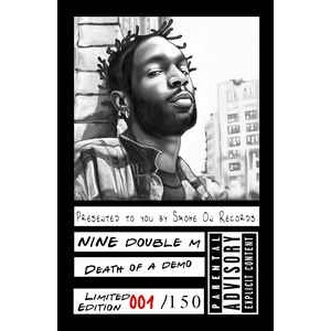 NINE (HIP HOP) / DEATH OF A DEMO