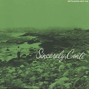 CONTE CANDOLI / コンテ・カンドリ / シンシアリー・コンテ(UHQCD) 